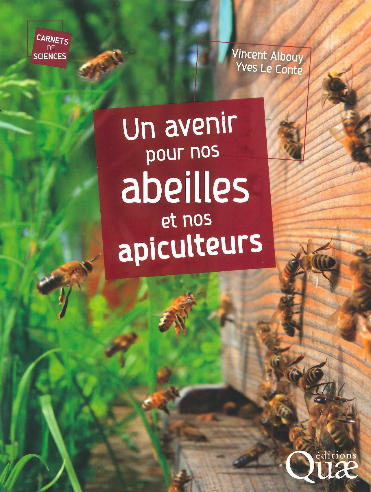 L'avenir des abeilles et des apiculteurs