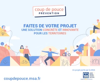 Appel à projets de la MSA : Coup de pouce prévention 